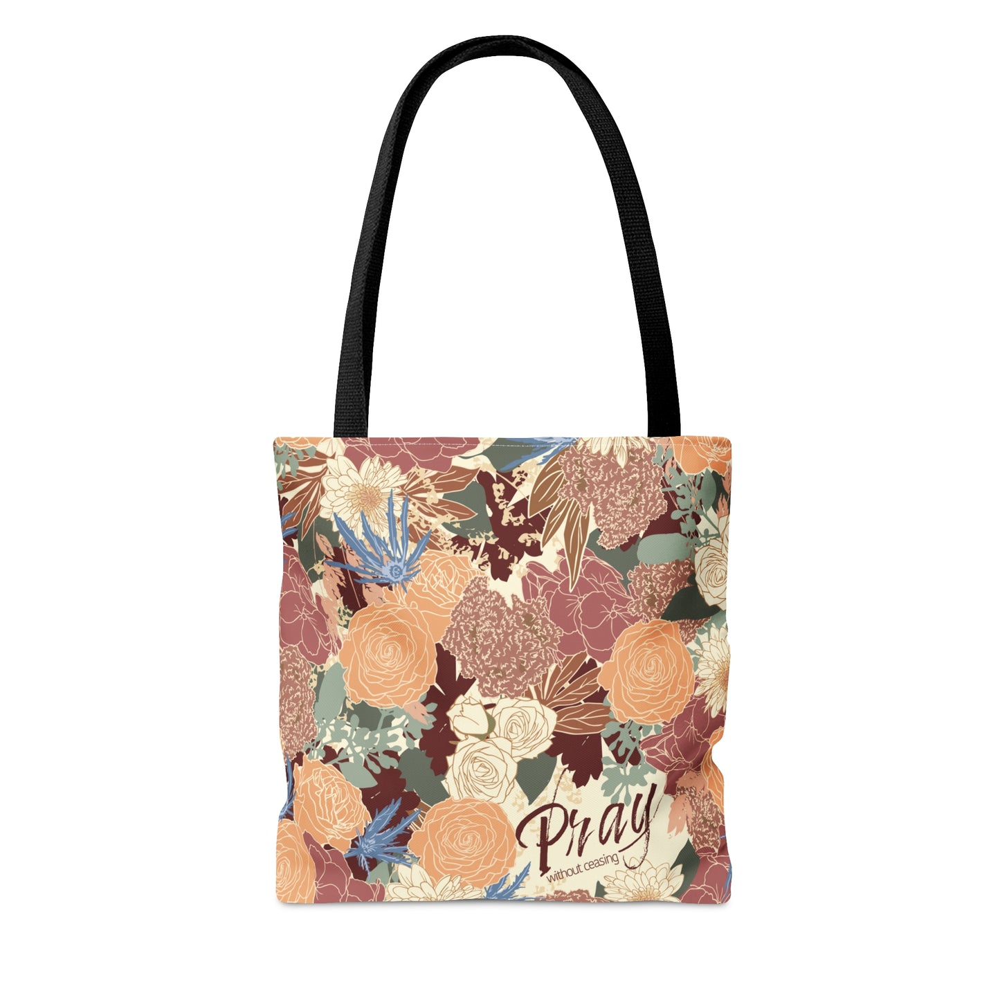 Pray Without Ceasing Floral Tote Bag